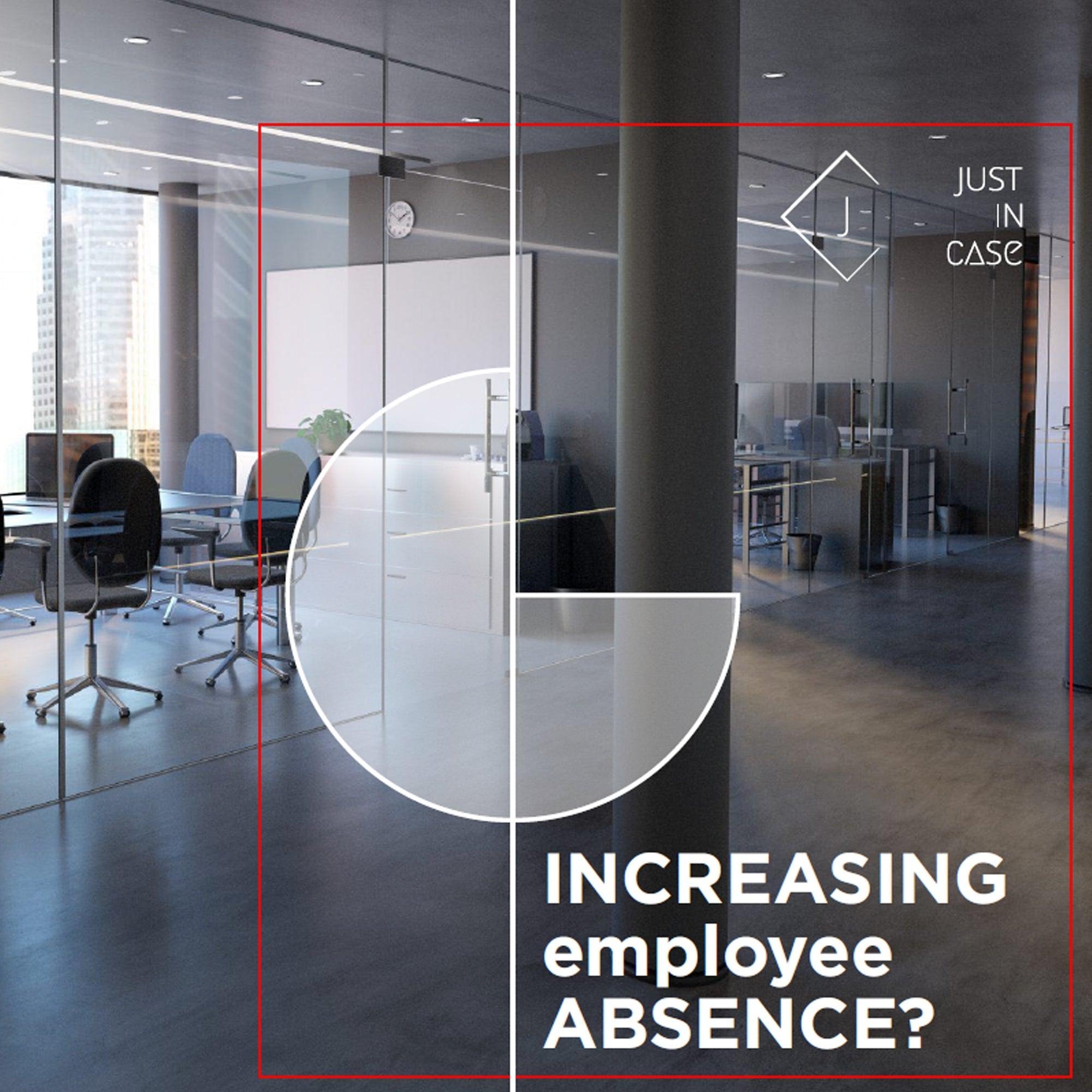 Increasing employee abscense?